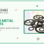 All About Rubber Metal Gaskets and Their Working Process!