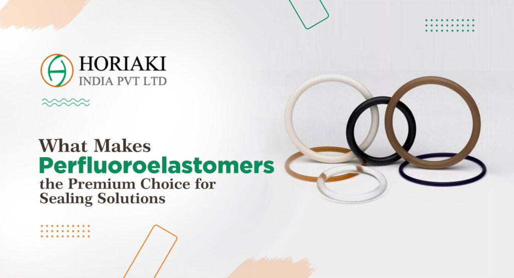 Perfluoroelastomer FFKM O Rings 5, Horiaki