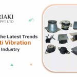 Discover the Latest Trends in the Anti Vibration Mounts Industry