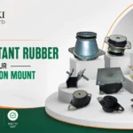Sourcing Oil-Resistant Rubber for Your Anti Vibration Mount
